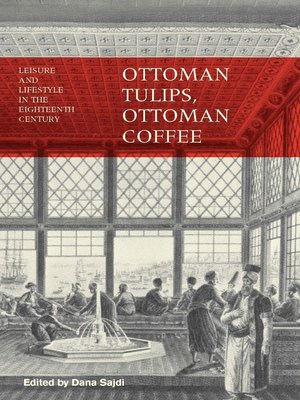 cover image of Ottoman Tulips, Ottoman Coffee